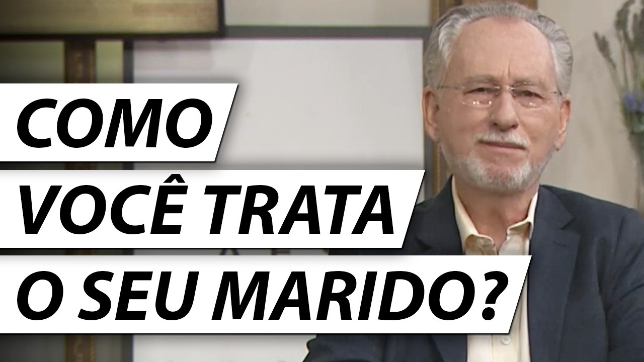 O QUE VOCÊ FAZ POR SEU MARIDO? - Dr. Cesar Vasconcellos Psiquiatra
