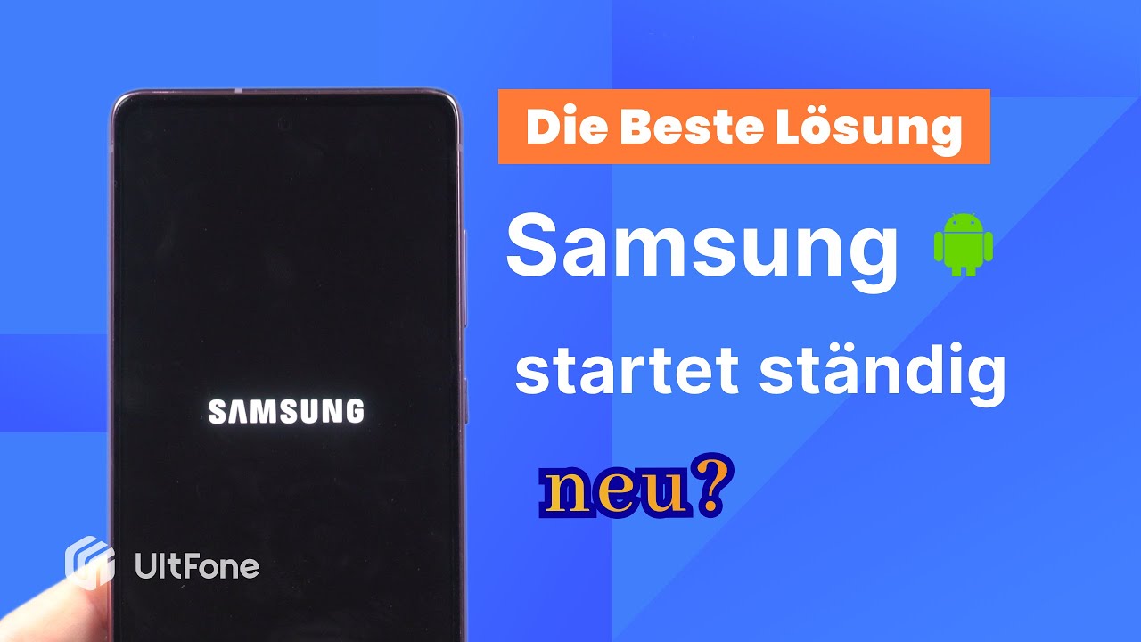🔥Samsung startet st&auml;ndig neu（neustartet st&auml;ndig）/h&auml;ngt beim Bootloop [2024]