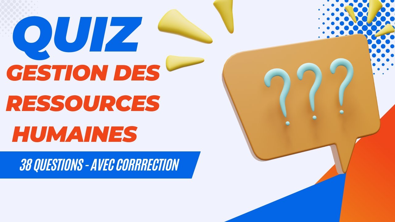 QCM en gestion des ressources humaines (GRH) - QUIZ