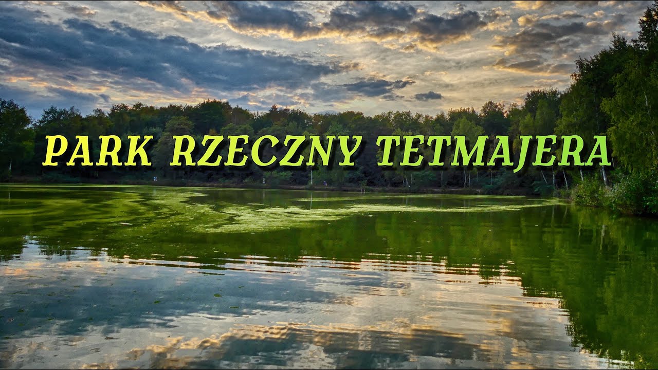 Park Rzeczny Tetmajera Uroczysko Rząska