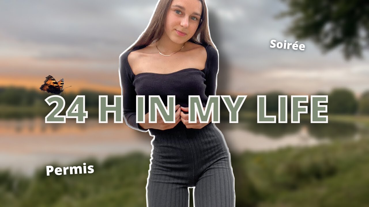 24H DANS MA VIE (en France)