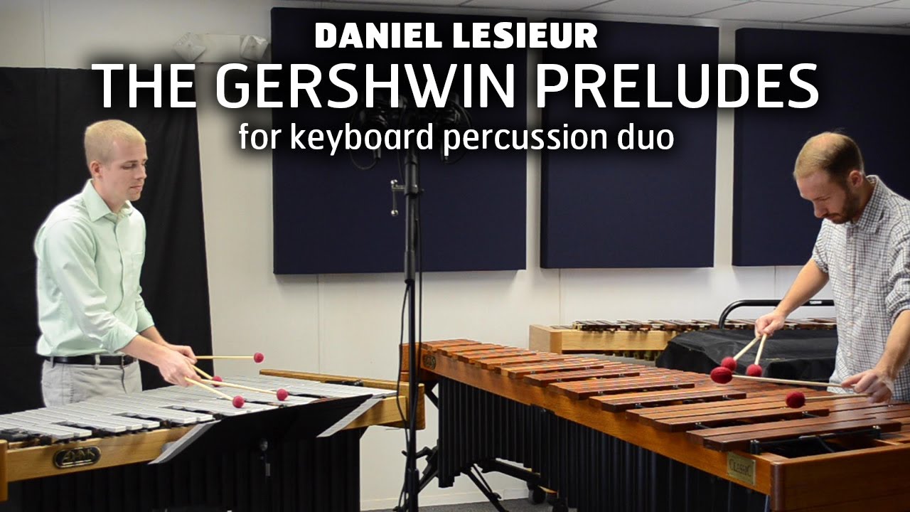 The Gershwin Preludes (Gershwin; arr. Daniel Lesieur)