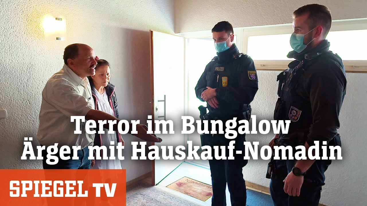 Terror im Bungalow: Ärger mit Hauskauf-Nomadin | SPIEGEL TV