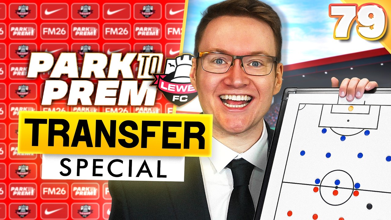 Signing MORE Strikers?! | FM26 Park to Prem EP79