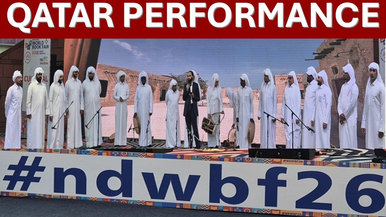 Qatar Performance in New Delhi World Book Fair 2026 | World Book Fair 2026 | Delhi Book Fair 2026