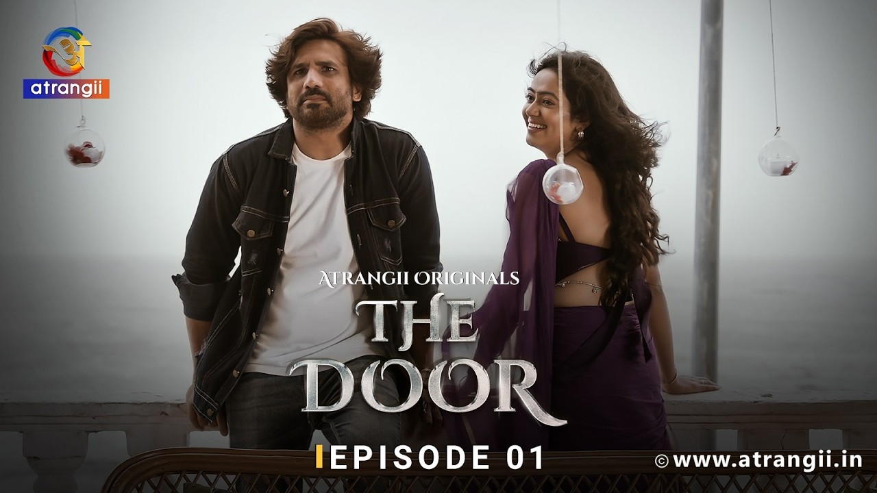 THE DOOR Episode 1 | Web Series | Full Episodes Streaming on Atrangii App