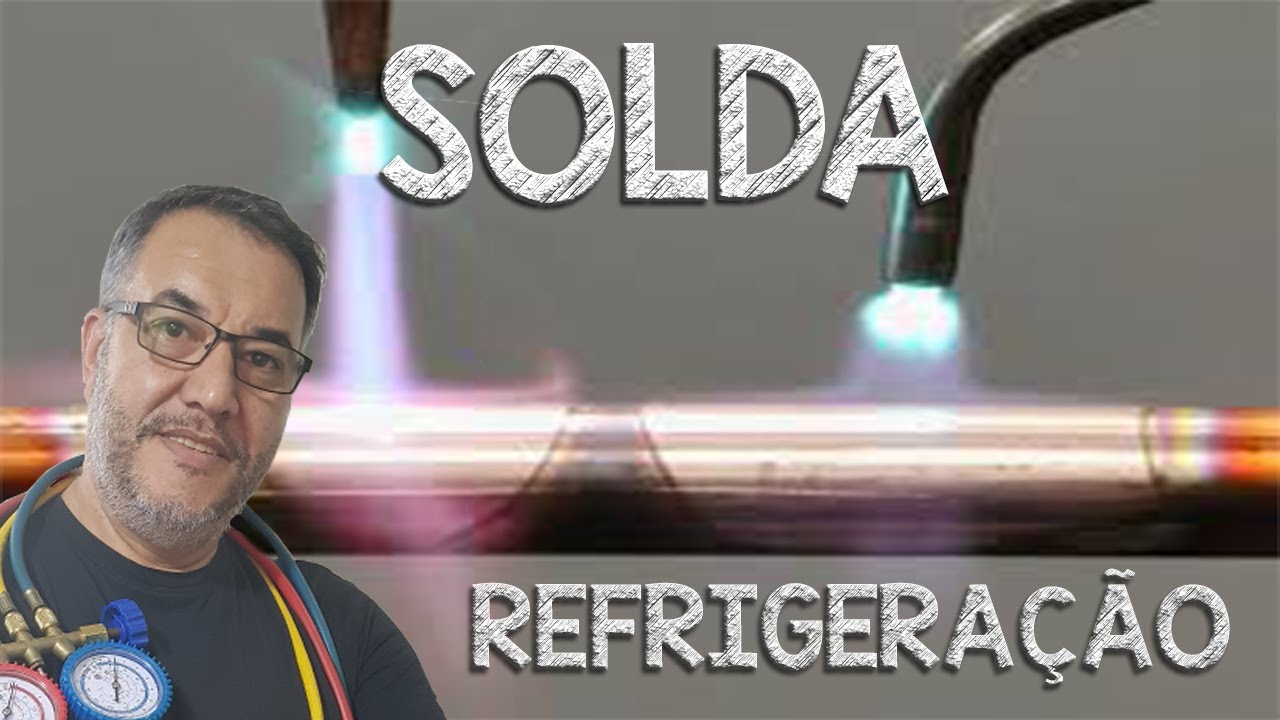 Solda (brasagem) em Tubulação de geladeiras (DEFINITIVO) Agora você aprende.