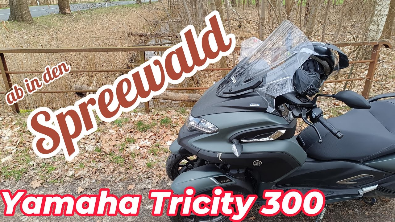 Yamaha Tricity 300 * Tour in den Spreewald