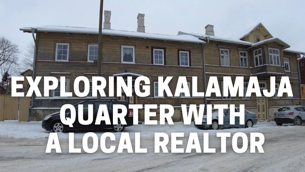 Exploring Tallinn's Kalamaja quarter with comments from a local realtor