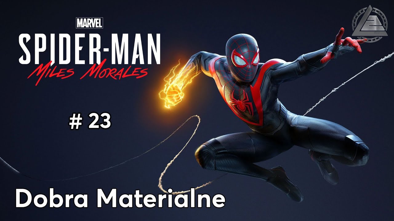 Marvel's Spider-Man Miles Morales PC | Dobra Materialne odc.23 | LZ