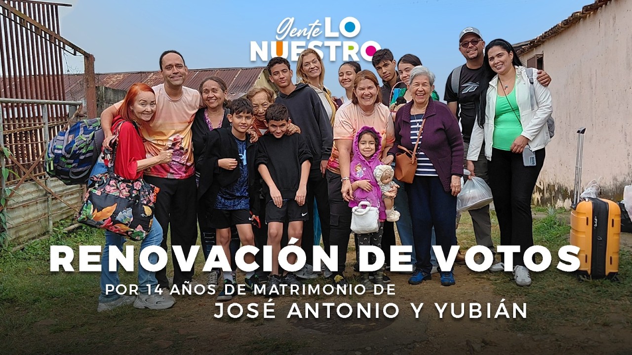 GENTE LO NUESTRO: RENOVACIÓN DE VOTOS POR 14 AÑOS DE MATRIMONIO DE JOSÉ ANTONIO Y YUBIAN