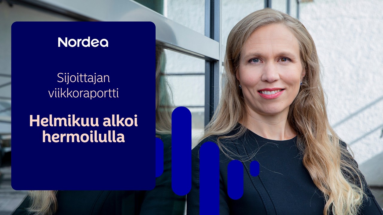 Sijoittajan viikkoraportti: Helmikuu alkoi hermoilulla | Nordea 9.2.2026