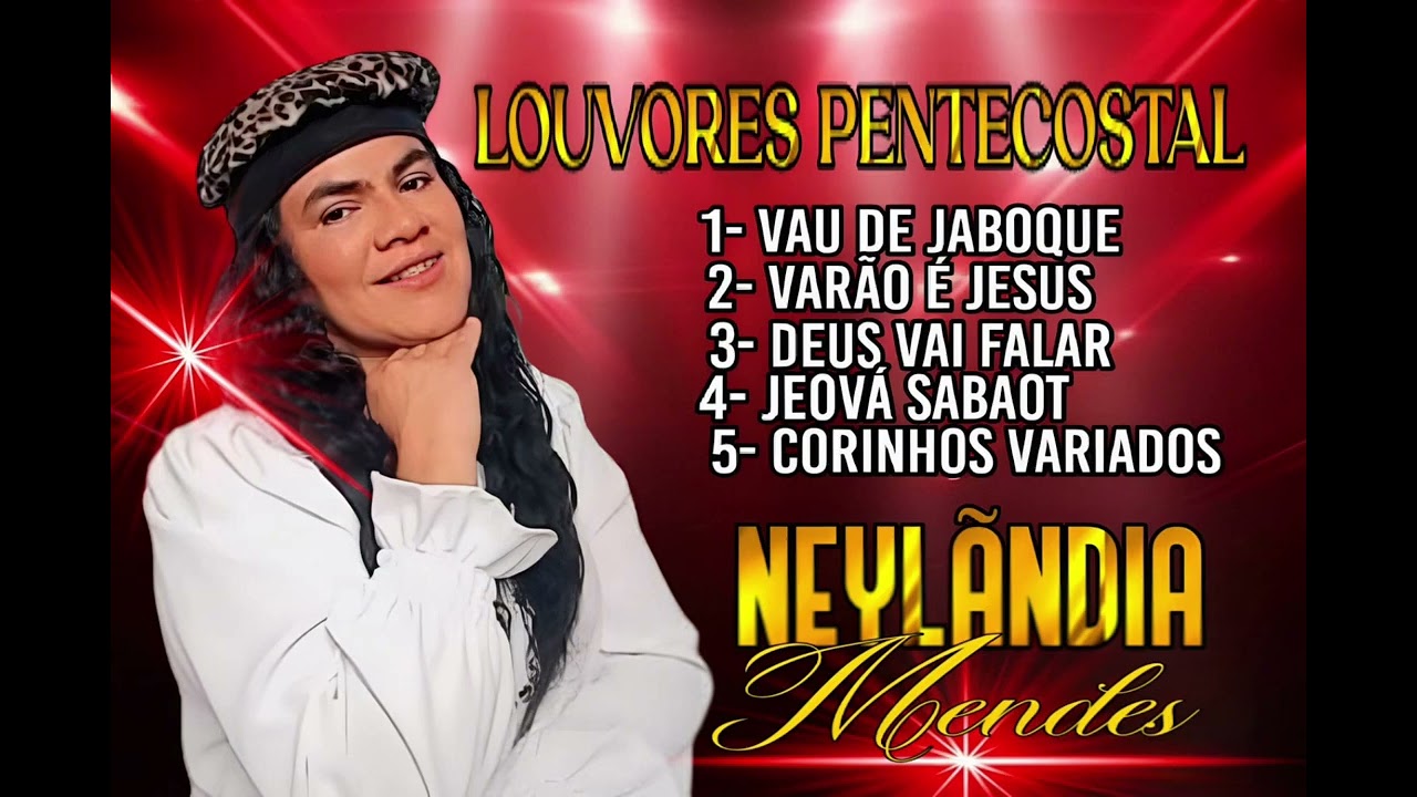Neylandia Mendes/Gospel Pentecostal -5 top /Pra vc ouvir}