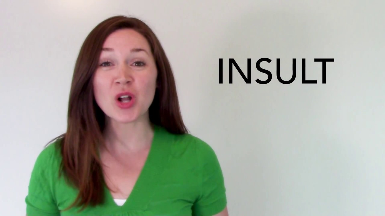 Insult | Spotlight's Word of the Day
