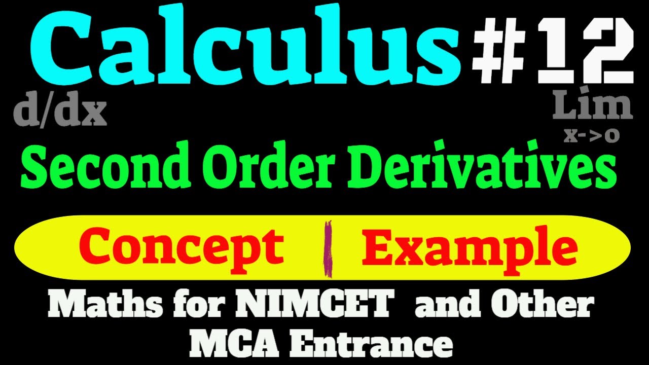 Maths for MCA Entrance (Calculus) #12 : Second Order Derivatives | Example Questions