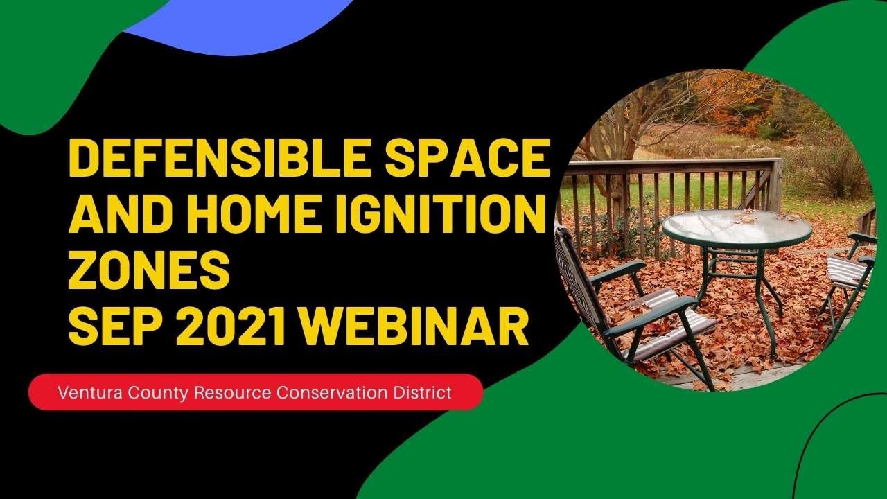 Creating Defensible Space and  Understanding the Home Ignition Zone