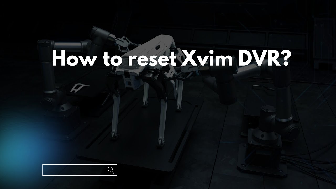 Как сбросить настройки Xvim DVR?