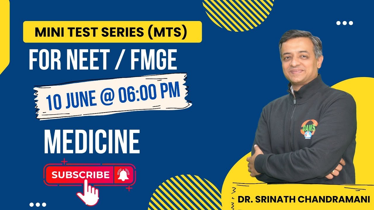 Medicine Mini Test Series by Dr. Srinath Chandramani