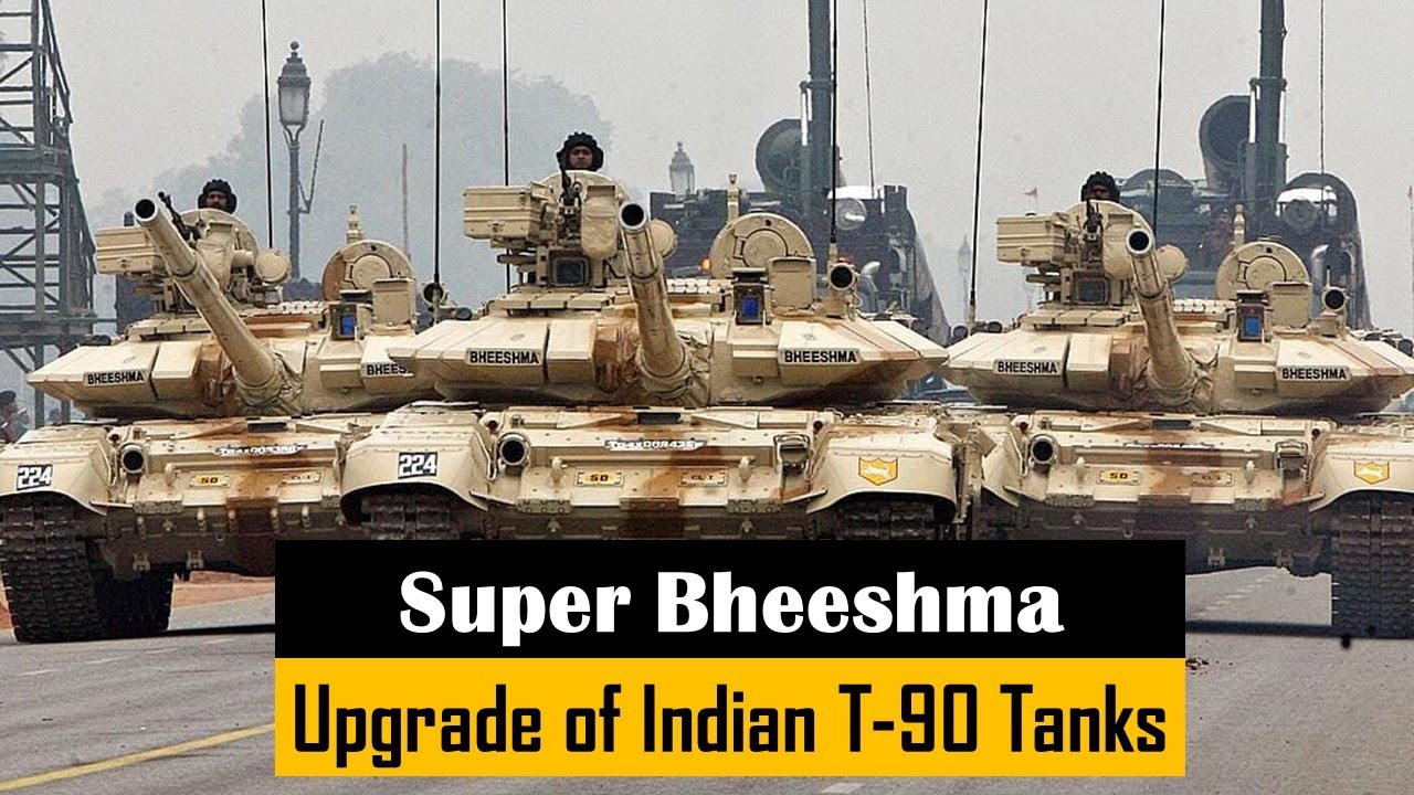 Super Bhishma  Upgrade of T 90 tanks