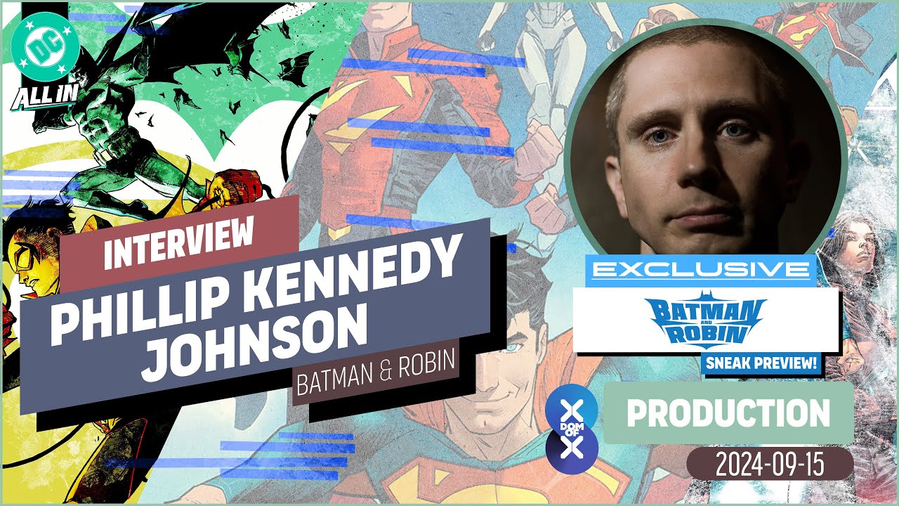 Phillip Kennedy Johnson Interview | EXCLUSIVE Batman & Robin DC All-In Premiere | Superman, & More!