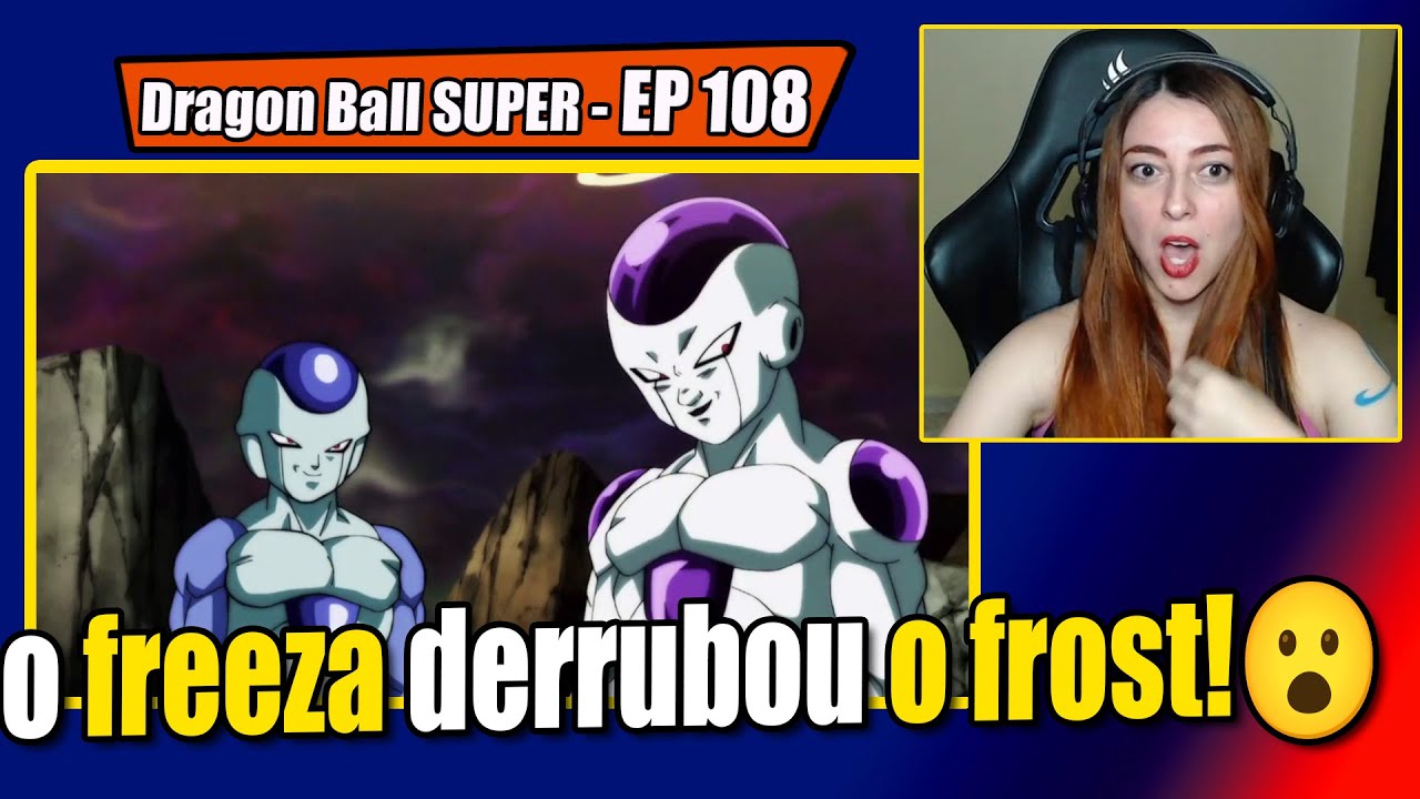 Ycass - Vendo Feeza derruba Frost | Dragon Ball SUPER - EP 108 [REACT]