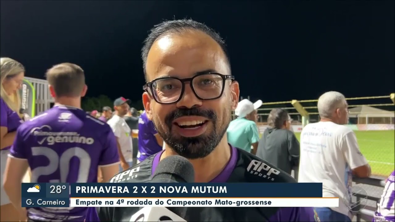 Link 4ª rodada do Campeonato Mato-grossense Primavera do Leste x Nova Mutum 2026