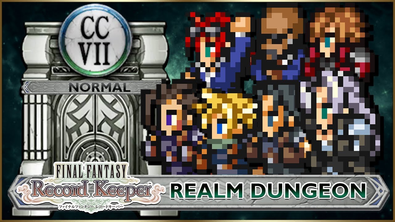 FINAL FANTASY: RECORD KEEPER  - Crisis Core - Final Fantasy VII Realm Dungeon [Normal]