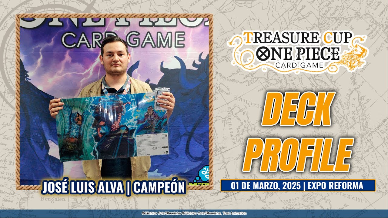 DECK PROFILE | Jos&eacute; Luis Alva | Campe&oacute;n, One Piece Card Game Treasure Cup | M&eacute;xico, Marzo 2025