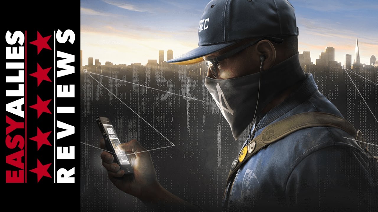 Watch Dogs 2 - Easy Allies Review