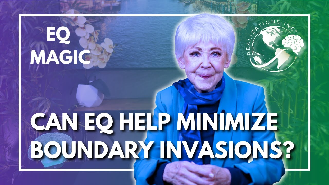 Ask Dr. Taylor - EQ Magic - Boundary Invasions