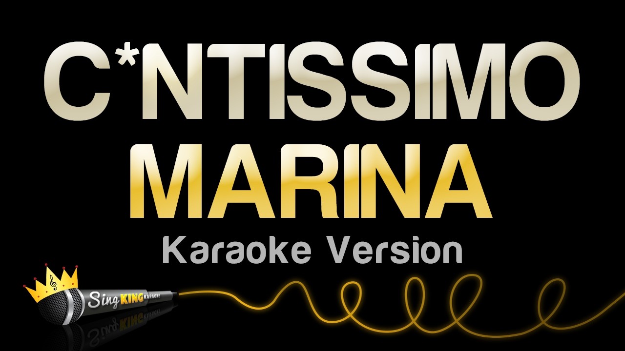 MARINA - CUNTISSIMO (Karaoke Version)