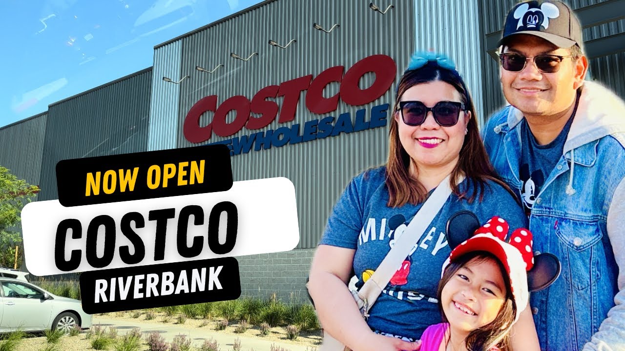Costco Riverbank Grand Opening