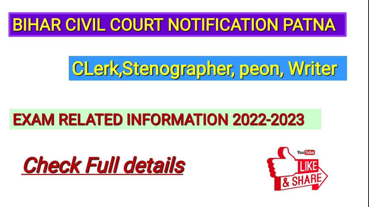 Bihar civil court clerk, stenographer, peon, Court Reader -cum- Deposition Writer exam date 2022