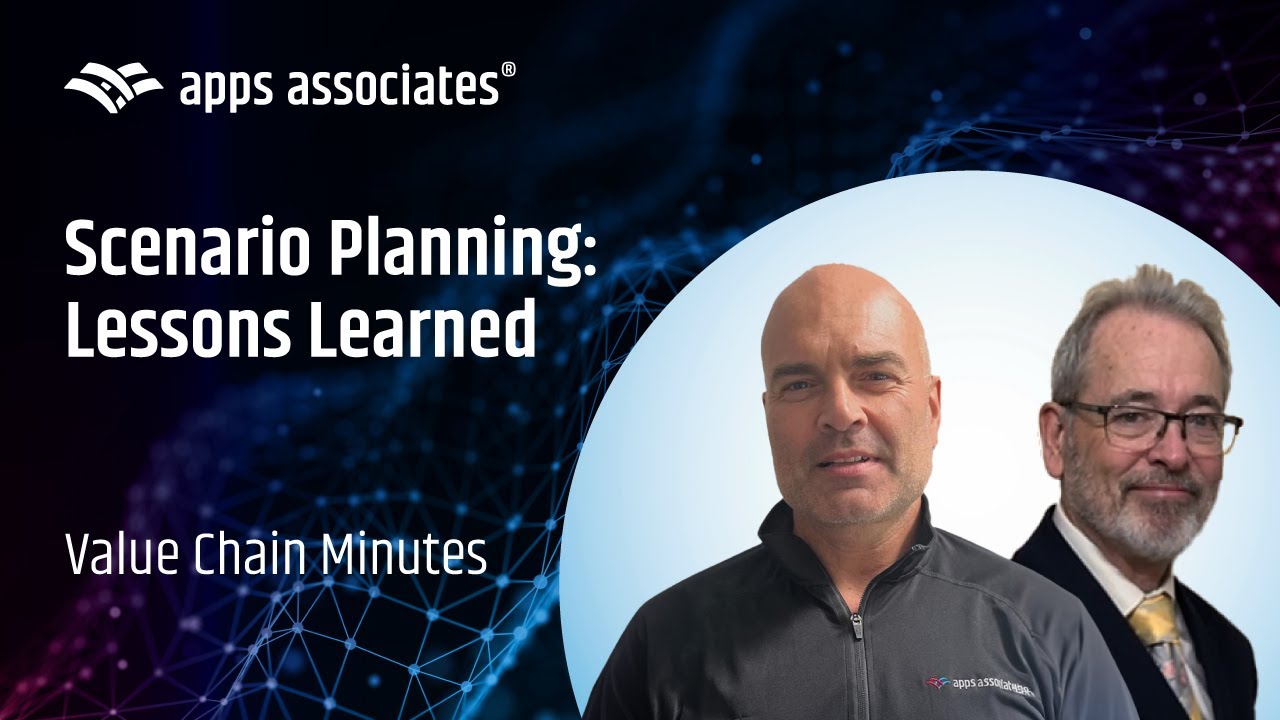 Scenario Planning: Lessons Learned - Value Chain Minutes Episode 20