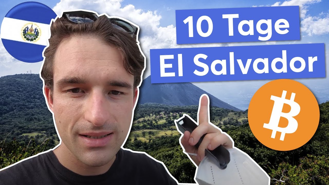 Bitcoin als Währung: Funktioniert das? Reisebericht aus El Salvador! | Finanzfluss