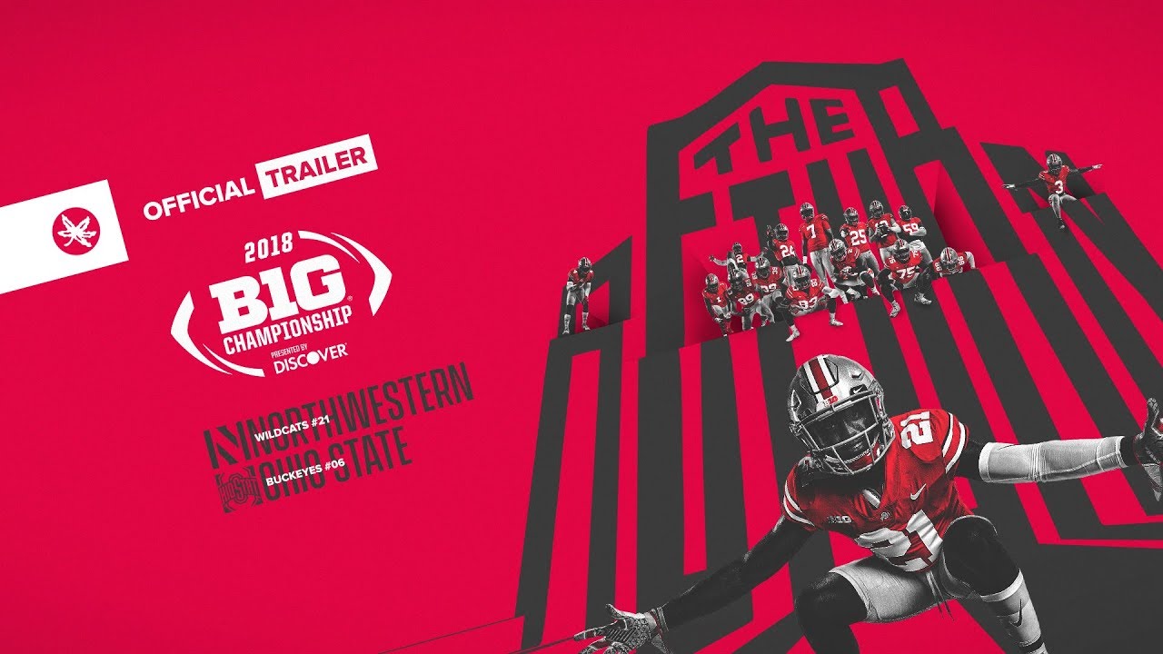 2018 Oho State Football: Big Ten Championship Trailer