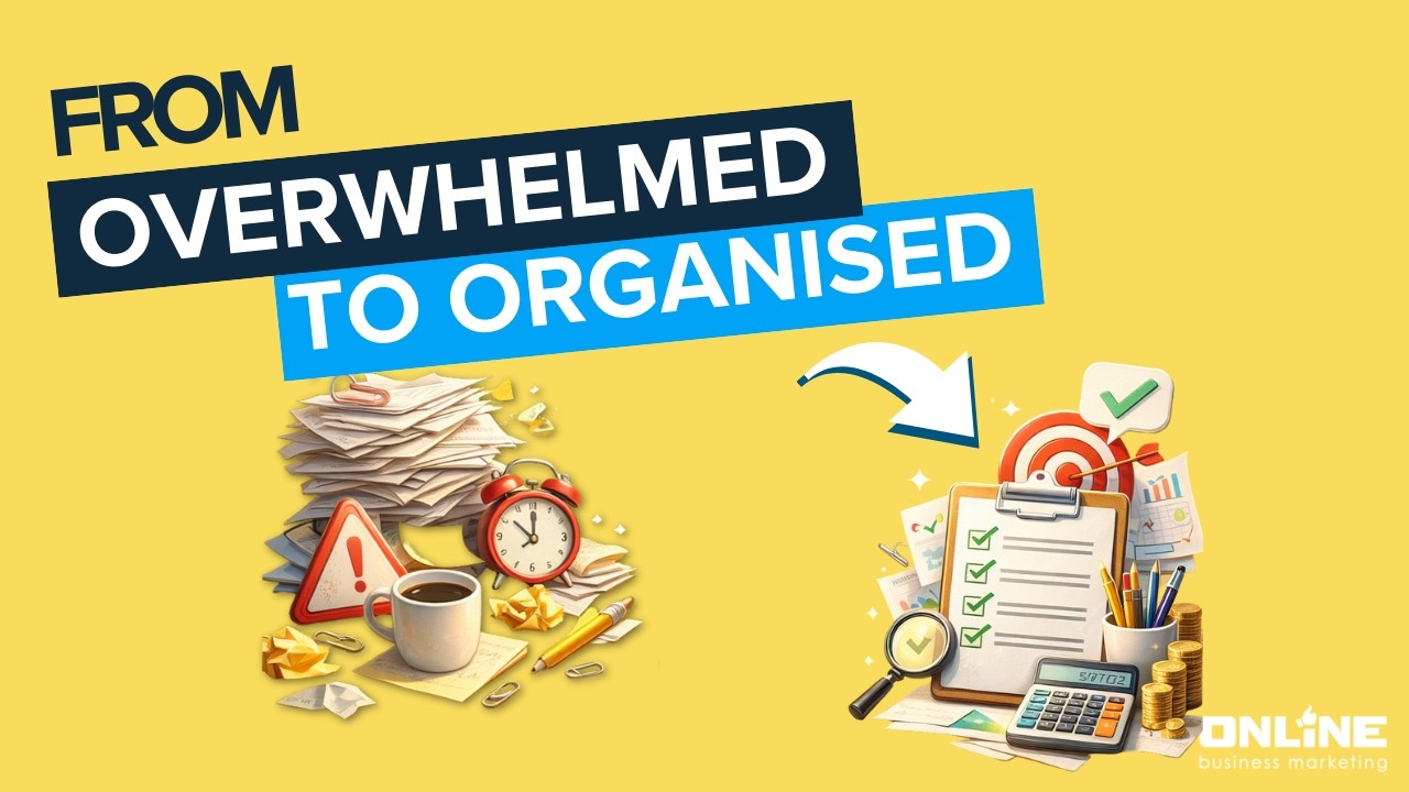 From Overwhelmed to Organised: How to Build a Revenue-Focused Marketing System That Actually Works