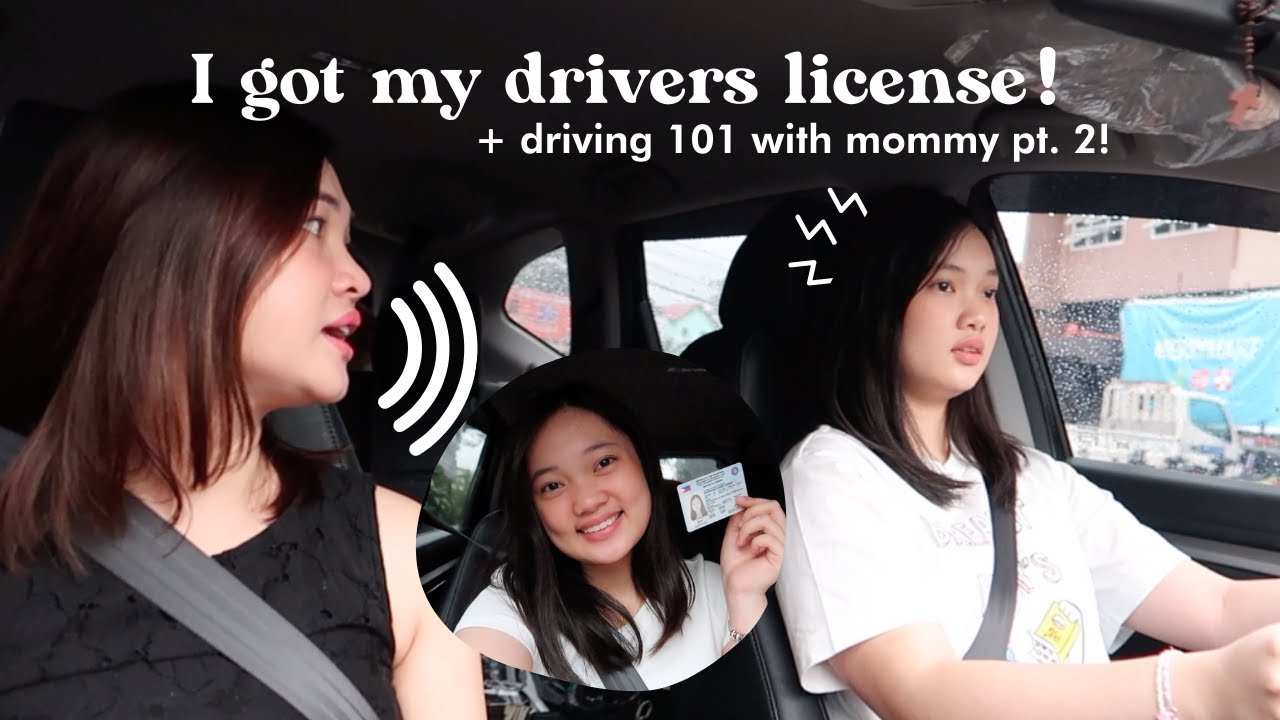 I got my drivers license! 🚘 + driving 101 with mommy pt. 2! 🚙