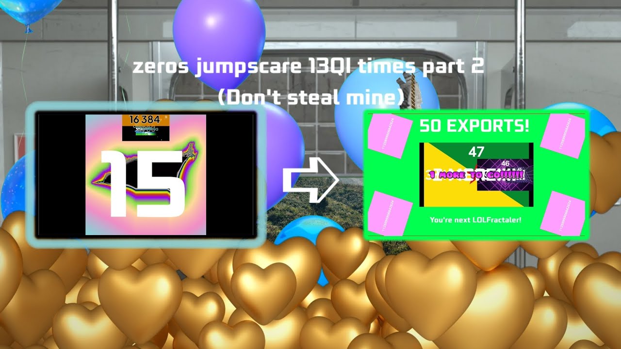 zero jumpscare 13QI times part 2 (Don't steal mine)