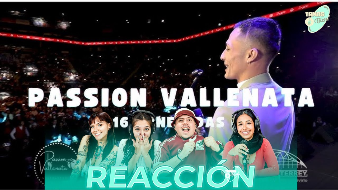 😎 16 TONELADAS 😎 💖PASSION VALLENATA💖 🪩EN VIVO EN LA ARENA MONTERREY🪩 ✨25 DE ENERO 2025✨| 🇦🇷 Reacci&oacute;n