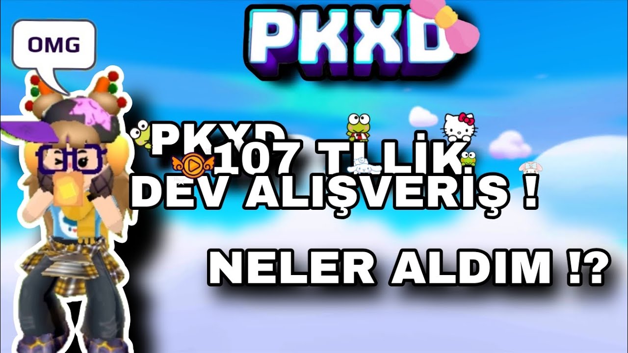 PKXD 107 TLLİK DEV ALIŞVERİŞ !? /NELER ALDIM?/ /HİRANURSSS PKXD/