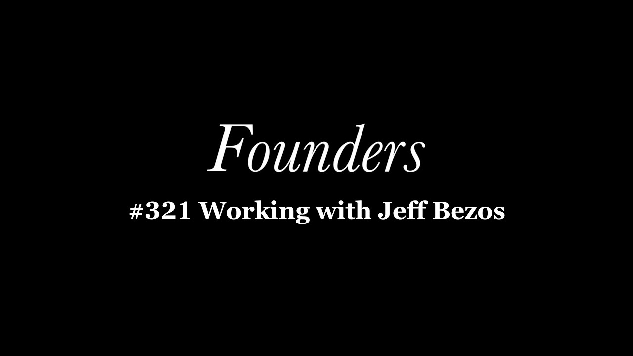 Working with Jeff Bezos