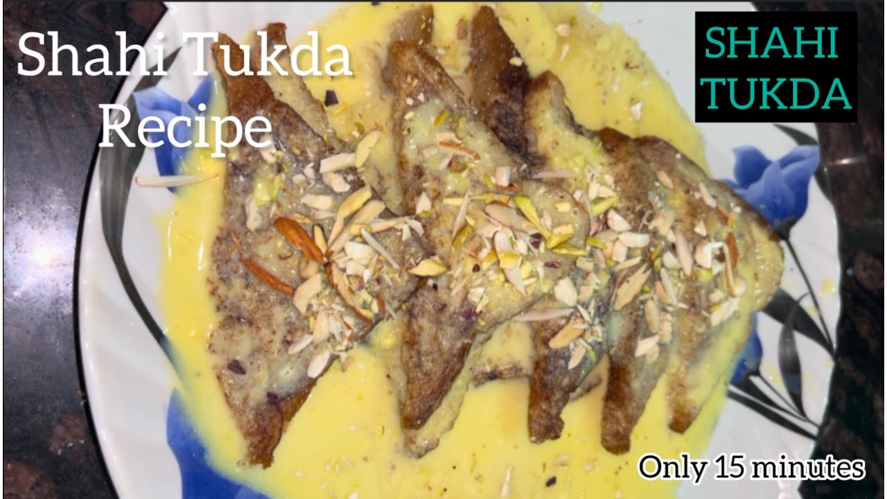 Authentic Shahi Tukda | মাত্র ১৫ মিনিটেই বাড়িতে থাকা  উপকরণ দিয়েই তৈরী হয়ে যাবে এই সুস্বাদু মিষ্টি
