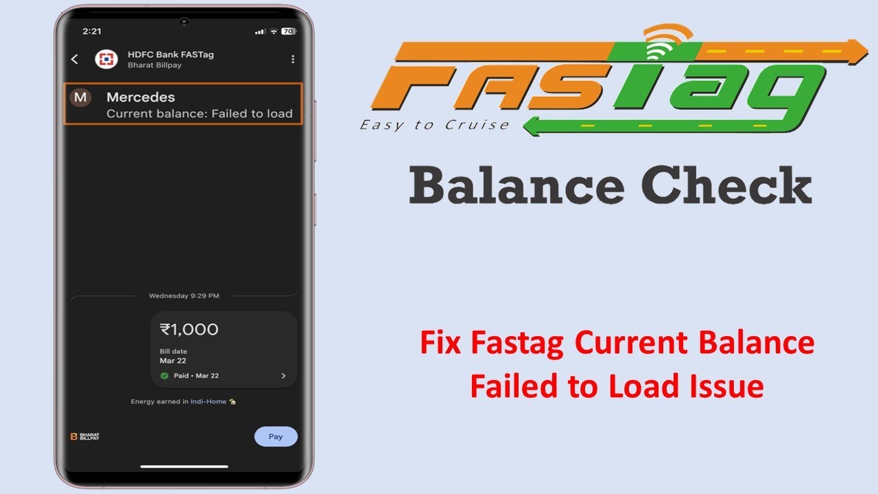 How to Fix FASTag Current Balance Not Showing (Failed to Load) in Google Pay