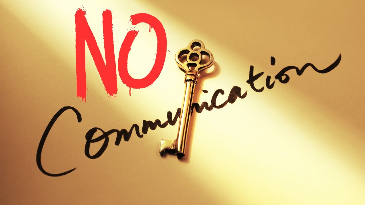 NO COMMUNICATION: Masking their feelings & acting unbothered, but not being with you is killing them