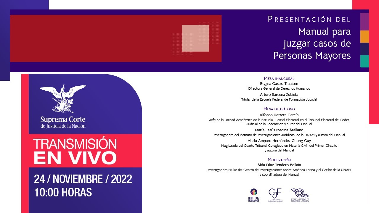 🔴 Presentación del Manual para juzgar en casos de Personas Mayores