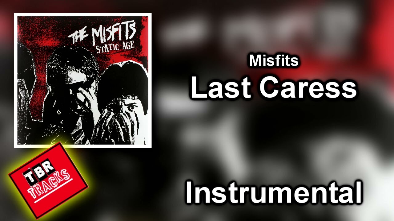Misfits - Last Caress - Instrumental