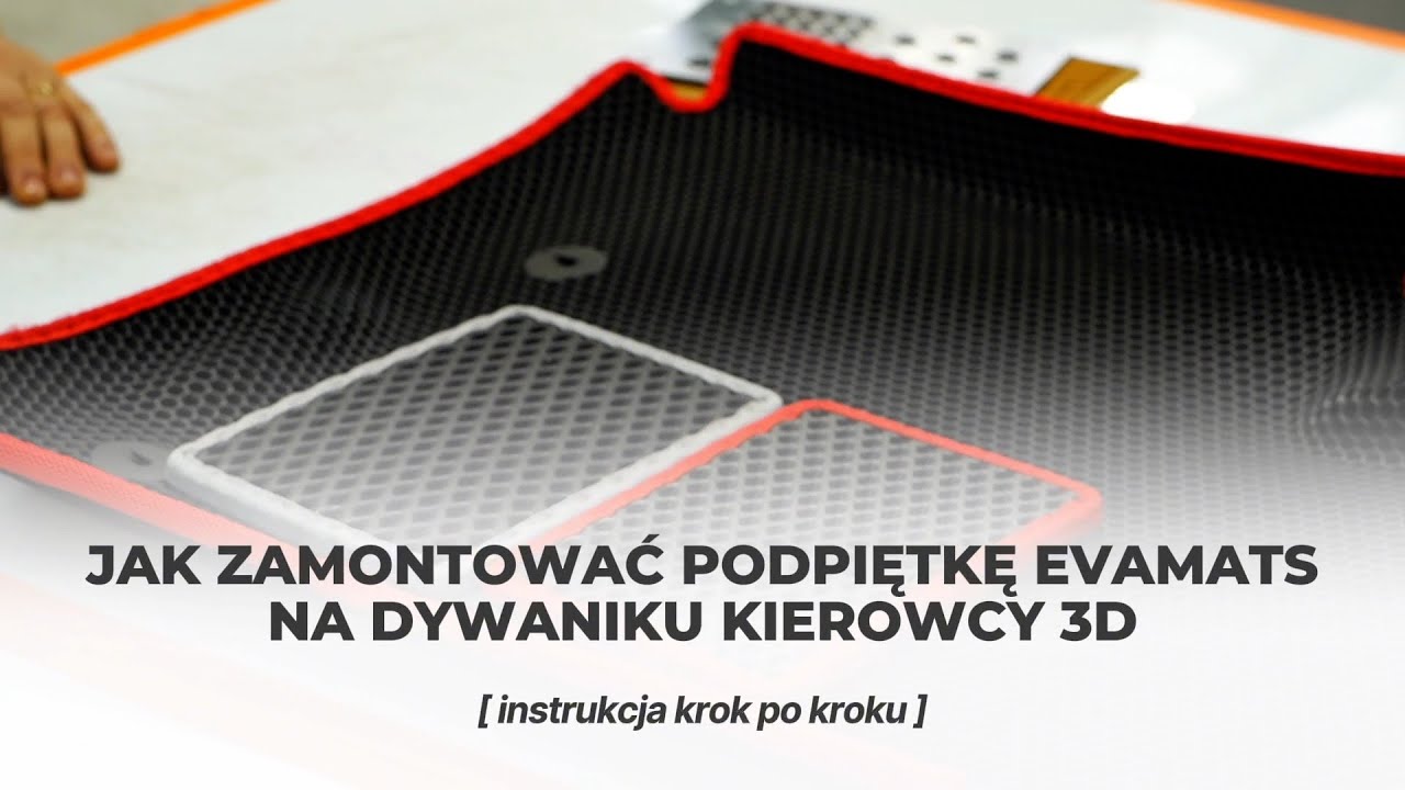 Instrukcja montażu podpiętki EVAMATS