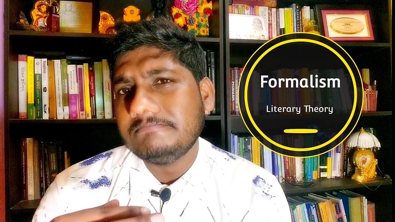 Formalism in Literary Theory | English Literature PAPER-2