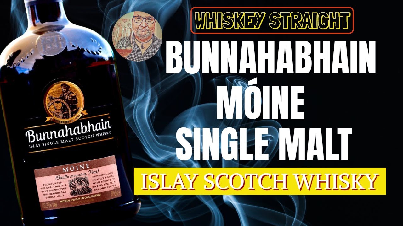 Bunnahabhain Móine | Whiskey Straight #98